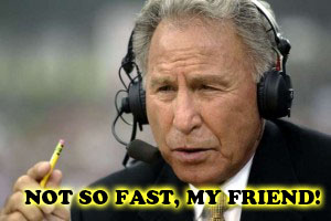 Lee Corso: Not so fast, my friend!